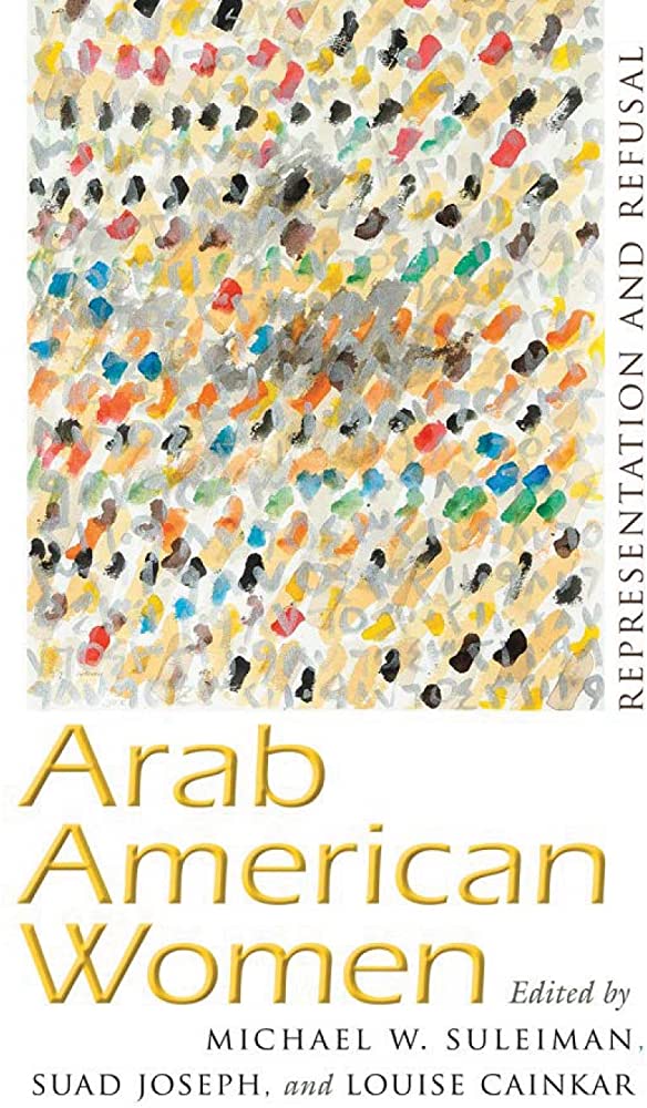 Arab American Women: Representation and Refusal  book cover