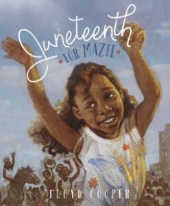 juneteenth for mazie book cover