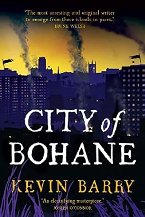 City of Bohane by Kevin Barry book cover