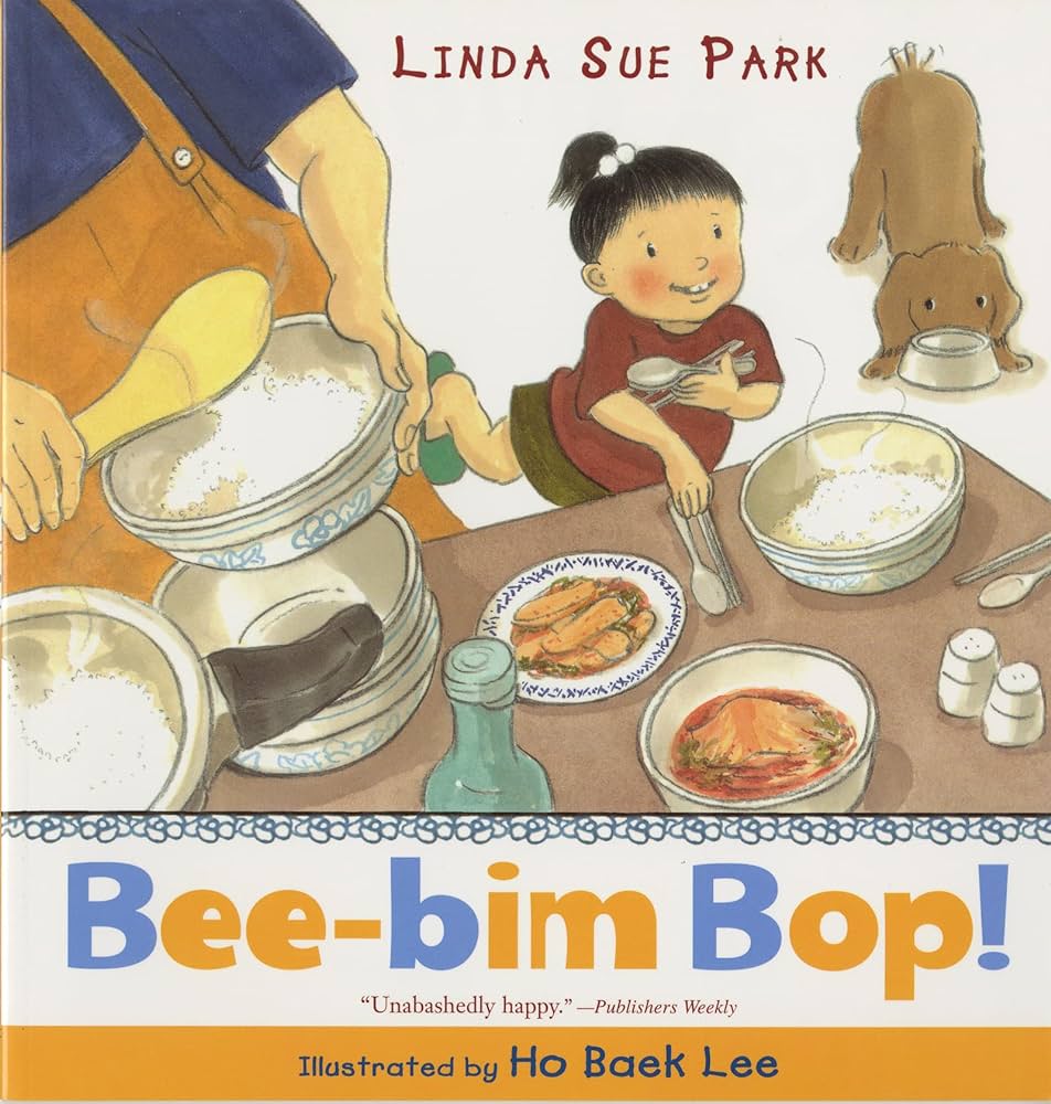 bee-bim-bop! written by linda sue park , illustrated by ho baek lee book cover